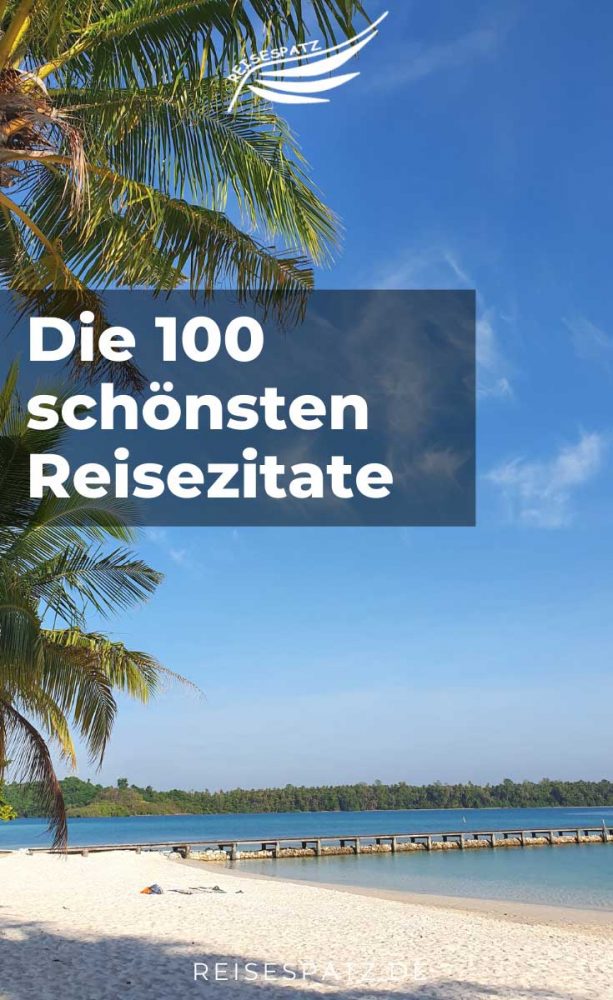 Die schönsten Reisezitate