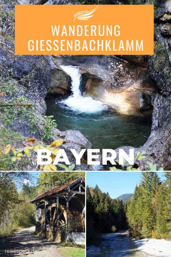 Wanderung Giessenbachklamm Bayern