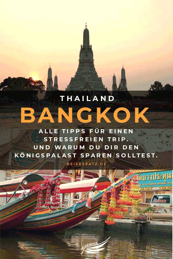 Bangkok Tipps für das erste Mal