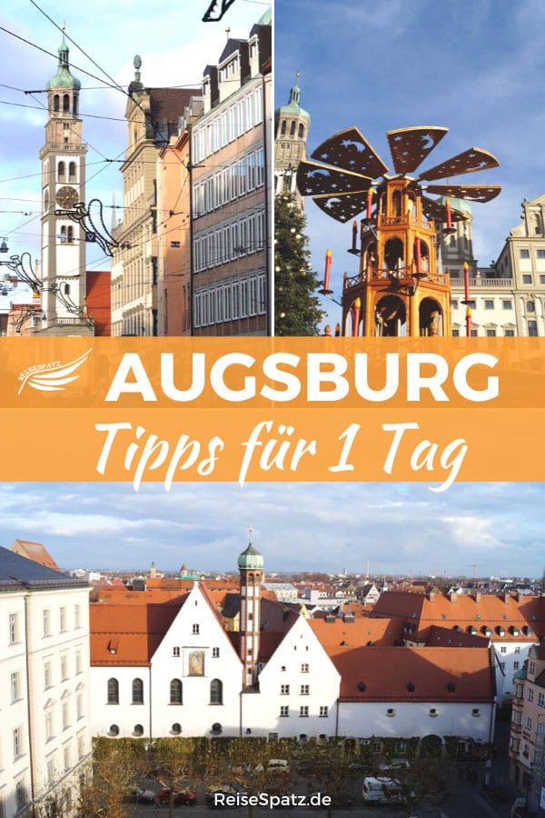 Augsburg Sehenswürdigkeiten für einen Tag